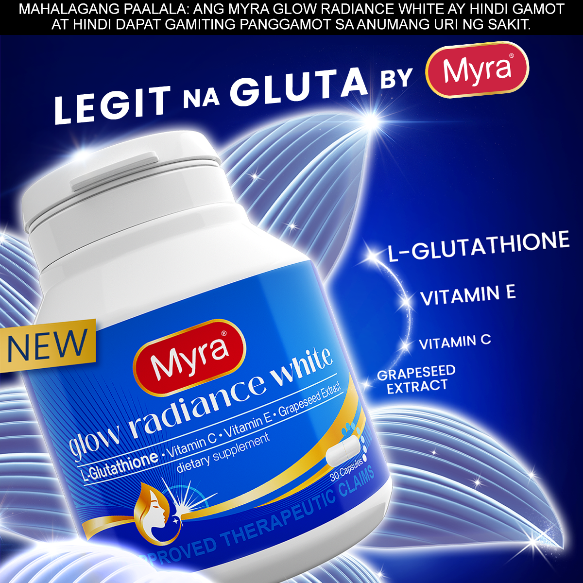 NEW Myra Glow Radiance with L-Glutathione 10s Capsules