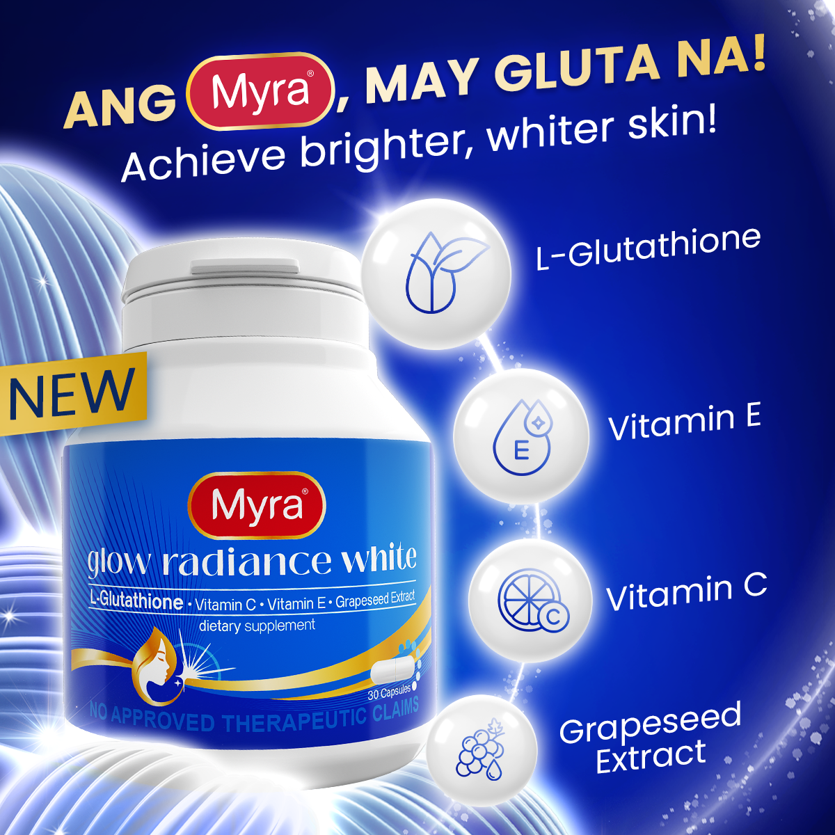 NEW Myra Glow Radiance with L-Glutathione 10s Capsules
